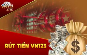 Rút Tiền VN123